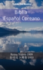 Image for Biblia Espanol Coreano: Reina Valera 1909 - a  a  a  a  a  a  a  a   a  a  a  a  a  a  a a   1910.