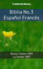 Image for Biblia No.3 Espanol Frances: Reina Valera 1909 - La Sainte 1887.