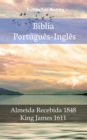 Image for Biblia Portugues-Ingles: Almeida Recebida 1848 - King James 1611.