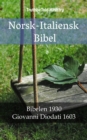 Image for Norsk-Italiensk Bibel: Bibelen 1930 - Giovanni Diodati 1603.