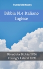 Image for Bibbia N.4 Italiano Inglese: Riveduta Bibbia 1924 - Young&#39;s Literal 1898.