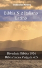Image for Bibbia N.2 Italiano Latino: Riveduta Bibbia 1924 - Biblia Sacra Vulgata 405.