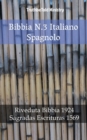 Image for Bibbia N.3 Italiano Spagnolo: Riveduta Bibbia 1924 - Sagradas Escrituras 1569.