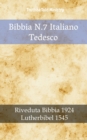 Image for Bibbia N.7 Italiano Tedesco: Riveduta Bibbia 1924 - Lutherbibel 1545.