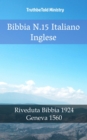 Image for Bibbia N.15 Italiano Inglese: Riveduta Bibbia 1924 - Geneva 1560.