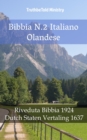 Image for Bibbia N.2 Italiano Olandese: Riveduta Bibbia 1924 - Dutch Staten Vertaling 1637.