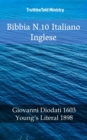 Image for Bibbia N.10 Italiano Inglese: Giovanni Diodati 1603 - Young&#39;s Literal 1898.