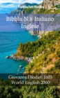Image for Bibbia N.8 Italiano Inglese: Giovanni Diodati 1603 - World English 2000.
