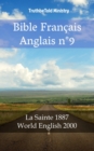 Image for Bible Francais Anglais n(deg)9: La Sainte 1887 - World English 2000.