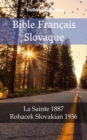 Image for Bible Francais Slovaque: La Sainte 1887 - Rohacek Slovakian 1936.