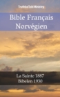 Image for Bible Francais Norvegien: La Sainte 1887 - Bibelen 1930.
