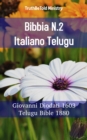 Image for Bibbia N.2 Italiano Telugu: Giovanni Diodati 1603 - Telugu Bible 1880.