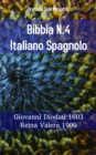 Image for Bibbia N.4 Italiano Spagnolo: Giovanni Diodati 1603 - Reina Valera 1909.