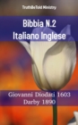 Image for Bibbia N.2 Italiano Inglese: Giovanni Diodati 1603 - Darby 1890.