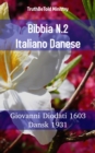 Image for Bibbia N.2 Italiano Danese: Giovanni Diodati 1603 - Dansk 1931.