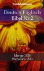 Image for Deutsch Englisch Bibel Nr.2: Menge 1926 - Webster&#39;s 1833.