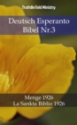 Image for Deutsch Esperanto Bibel Nr.3: Menge 1926 - La Sankta Biblio 1926.