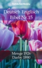 Image for Deutsch Englisch Bibel Nr.15: Menge 1926 - Darby 1890.