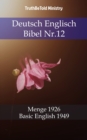 Image for Deutsch Englisch Bibel Nr.12: Menge 1926 - Basic English 1949.