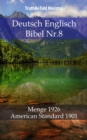 Image for Deutsch Englisch Bibel Nr.8: Menge 1926 - American Standard 1901.