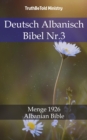 Image for Deutsch Albanisch Bibel Nr.3: Menge 1926 - Albanian Bible.