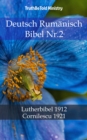 Image for Deutsch Rumanisch Bibel Nr.2: Lutherbibel 1912 - Cornilescu 1921.