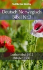 Image for Deutsch Norwegisch Bibel Nr.3: Lutherbibel 1912 - Bibelen 1930.