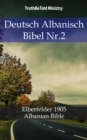Image for Deutsch Albanisch Bibel Nr.2: Lutherbibel 1912 - Albanian Bible.