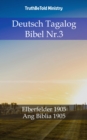 Image for Deutsch Tagalog Bibel Nr.3: Elberfelder 1905 - Ang Biblia 1905.
