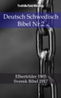 Image for Deutsch Schwedisch Bibel Nr.2: Elberfelder 1905 - Svensk Bibel 1917.