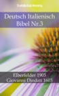 Image for Deutsch Italienisch Bibel Nr.3: Elberfelder 1905 - Giovanni Diodati 1603.