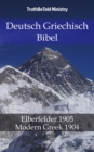 Image for Deutsch Griechisch Bibel: Elberfelder 1905 - Modern Greek 1904.