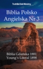 Image for Biblia Polsko Angielska Nr3: Biblia Gdanska 1881 - Young&#39;s Literal 1898.