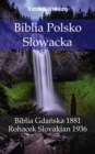 Image for Biblia Polsko Slowacka: Biblia Gdanska 1881 - Rohacek Slovakian 1936.