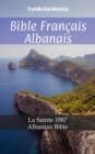 Image for Bible Francais Albanais: La Sainte 1887 - Albanian Bible.