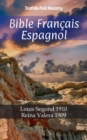 Image for Bible Francais Espagnol: Louis Segond 1910 - Reina Valera 1909.