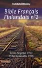 Image for Bible Francais Finlandais n(deg)2: Louis Segond 1910 - Pyha Raamattu 1938.