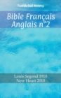 Image for Bible Francais Anglais n(deg)2: Louis Segond 1910 - New Heart 2010.