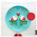 Image for Eat Your Art Out