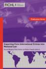 Image for Importing Core International Crimes into National Law