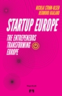 Image for Startup Europe: The entrepreneurs transforming Europe