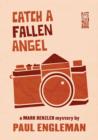 Image for Catch a Fallen Angel: A Mark Renzler Mystery