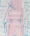 Image for Tracey Emin/Edvard Munch - the loneliness of the soul