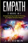 Image for Empath : 3 Books in 1 - Energy Healing Guide to Thriving as a Highly Sensitive Person