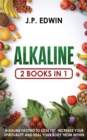 Image for Alkaline (2 Books in One)