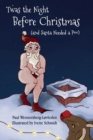 Image for Twas the Night Before Christmas (and Santa Needed a Poo)