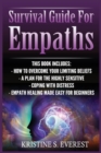 Image for Survival Guide For Empaths : How To Overcome Your Limiting Beliefs, A Plan For The Highly Sensitive, Coping With Destress, Empath Healing Made Easy For Beginners