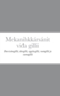 Image for Mekanihkkarsanit vida gillii : Davvisamegillii, darogillii, e?gelasgillii, ruotagillii ja suomagillii