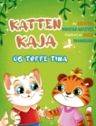 Image for Katten Kaja og toffe Tina : en billedbok om vennskap (Bok 3 i serien om Katten Kaja)