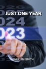 Image for Just One Year